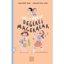 Mundi Çocuk Ege ve İpek'le Değerli Maceralar Seti - Zeynep Birsin