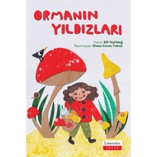 Literatür Çocuk Ormanın Yıldızları