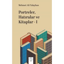 Post Yayınevi Portreler, Hatıralar ve Kitaplar - 1