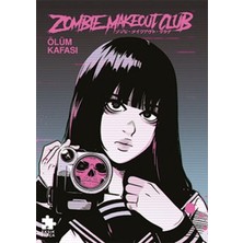 Eksik Parça Yayınları Zombie Makeout Club İkinci Kitap Ölüm Kafası - Peter Richardson