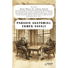 Serüven Yayınevi Paranın Anatomisi: Ekmek Savaşı
