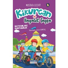 Çamlıca Çocuk Yayınları Kikurcan ve Hayalet Tayfa 5 - Hayvanları Kurtarmak