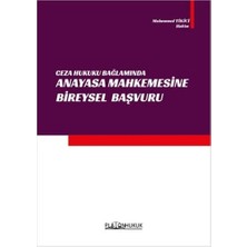 Storemax Ceza Hukuku Bağlamında Anayasa Mahkemesine Bireysel Başvuru (Kapak Değişebilir)