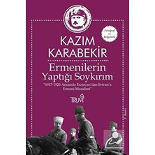 Truva Yayınları Kazım Karabekir Ermenilerin Yaptığı Soykırım Normal Boy 328 Sayfa