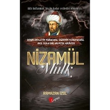 Lopus Yayınları Nizamülmülk - Ramazan İzol Derin Devletin Kurucusu ve Düzenin Koruyucusu