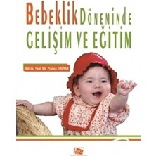 Anı Yayıncılık Bebeklik Döneminde Gelişim ve Eğitim Kolektif Yazar 360 Sayfa Normal Boy