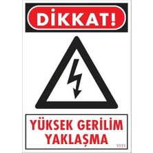 İlk El Grup Ieg™ Yüksek Gerilim Uyarı Levhası 25X35 KOD:1111