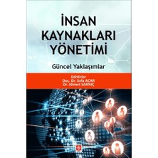 Insan Kaynakları Yönetimi Güncel Yaklaşımlar [unbound] [nov 14, 2024] Safa Acar , Ahmet Sarnıç