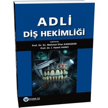 Güneş Tıp Kitabevleri Adli Diş Hekimliği