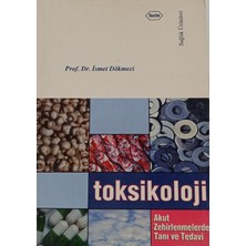 Kişisel Yayınlar Toksikoloji . Akut Zehirlenmelerde Tanı ve Tedavi Ismet Dökmeci (2.el Kitaptır)