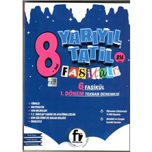 Fi Yayınları Lgs 8. Sınıf Yarıyıl Tatil Fasikülü 6 Fasikül 1. Dönem Tekrar Denemesi