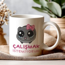 Çalışmak Istemiyorum Yazılı Komik Kupa Bardak – Komik Yazılı Bardak, Eğlenceli Kupa Bardak