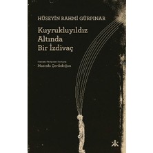Kafka Yayınevi Kuyrukluyıldız Altında Bır Izdıvaç - Hüseyin Rahmi Gürpınar