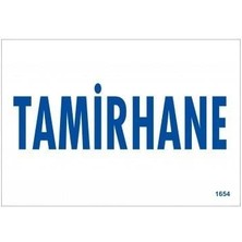 Sb Shopping Tamirhane Uyarı Levhası 17,5X25 KOD:1654