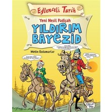Judge Eğlenceli Tarih - Yeni Nesil Padişah Yıldırım Bayezid