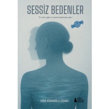 Sokak Kitapları Yayınları Sessiz Bedenler - 2. Baskı