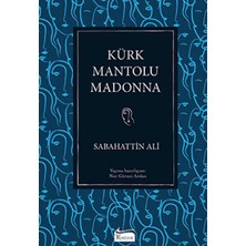 Lokiboo Kürk Mantolu Madonna