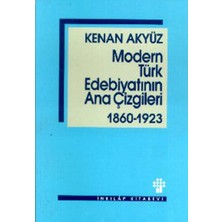 Lokiboo Modern Türk Edebiyatının Ana Çizgileri 1860-1923