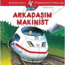 Lokiboo Dünyayı Öğreniyorum - Arkadaşım Makinist