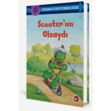 Lokiboo Okumayı Seviyorum Dizisi - Scooter’ım Olsaydı