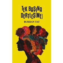 İzan Yayıncılık Tek Başına Dertleş(Me)
