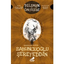 Lokiboo Bilimin Öncüleri - Amasyalı Hekim Sabuncuoğlu Şerefeddin