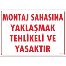 Sb Shopping Montaj Sahası Uyarı Levhası 25X35 KOD:422