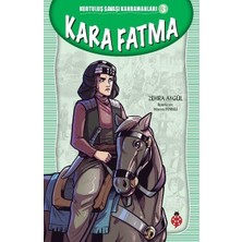 Lokiboo Kurtuluş Savaşı Kahramanları-3 Kara Fatma