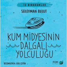 Lokiboo Kum Midyesinin Dalgalı Yolculuğu