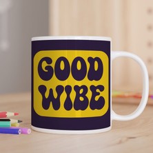 Asilmeydan Good Vibe Yazılı Baskılı Hediyelik Kupa Bardak