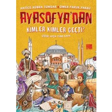 Ayasofya’dan Kimler Kimler Geçti?