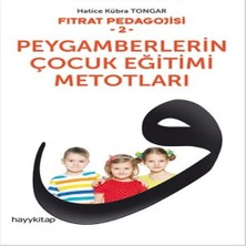 Bilfold Fıtrat Pedagojisi 2 - Peygamberlerin Çocuk Eğitimi Metotları