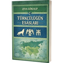 Türkçüşüğün Esasları
