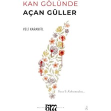 Beşinci Mevsim Yayınları Kan Gölünde Açan Güller