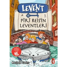 Levent Piri Reis’in Leventleri