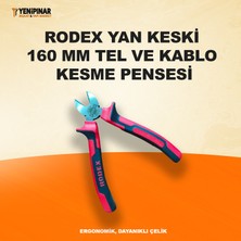 Rodex Yan Keski 160 mm | Tel ve Kablo Kesme Pensesi | Ergonomik, Dayanıklı Çelik