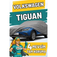 Car Shell Volkswagen Tiguan Uyumlu Araba Brandası Su ve Güneş Geçirmez Çizilmez Miflonlu Örtü Oto Örtü