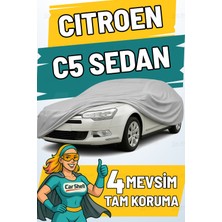 Car Shell Citroen C5 Sedan Uyumlu Araba Brandası Su ve Güneş Geçirmez Çizilmez Miflonlu Örtü Oto Örtü
