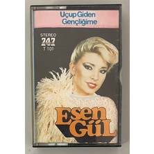 Esengül Uçup Giden Gençliğime Uzelli 747 Alman Baskı Kaset