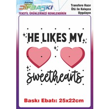 F17 Ajans He Likes My Sweethearts Ütü ile Yapışan Tişört Tekstil Baskı
