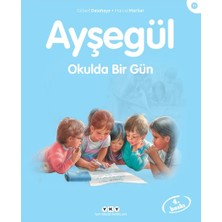 Ayşegül Okulda Bir Gün