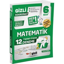 Gizli Yayınları 6. Sınıf Matematik 12'li Deneme-Meb Gibi Sordu