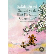 Binbir Göz Kitap Gandhi Ya Da Hint Kirazının Gölgesinde