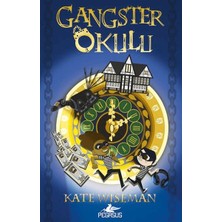 Lisinya Gangster Okulu 1. Kitap