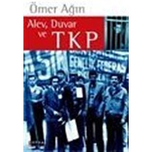 Gendaş Kültür Alev, Duvar ve Tkp