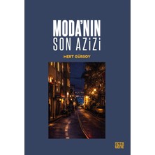 Moda’nın Son Azizi