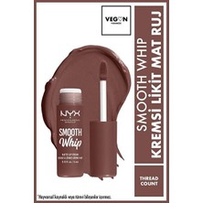 Luua Nyx Professional Makeup Smooth Whip Kremsi Likit Mat Ruj - Thread Count