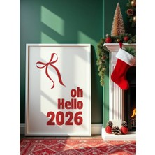Fuart.Co Hello 2026 Djital Baskı Noel Temalı Poster (Çerçevesiz) Nofu