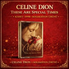 Sony Müzik Celıne Dıon – These Are Specıal Tımes | Kaset (1998) | Koleksiyon Ürünü