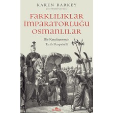 Kronik Kitap Farklılıklar Imparatorluğu Osmanlılar - Karen Barkey